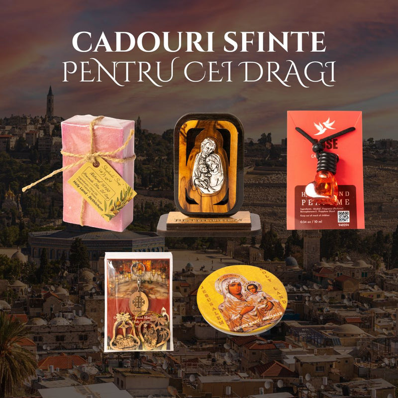 Cadouri Sfinte pentru Cei Dragi